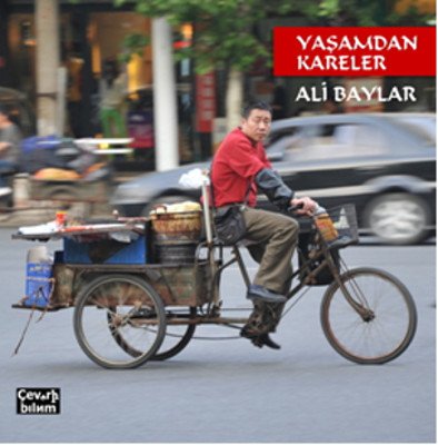 Yaşamdan Kareler